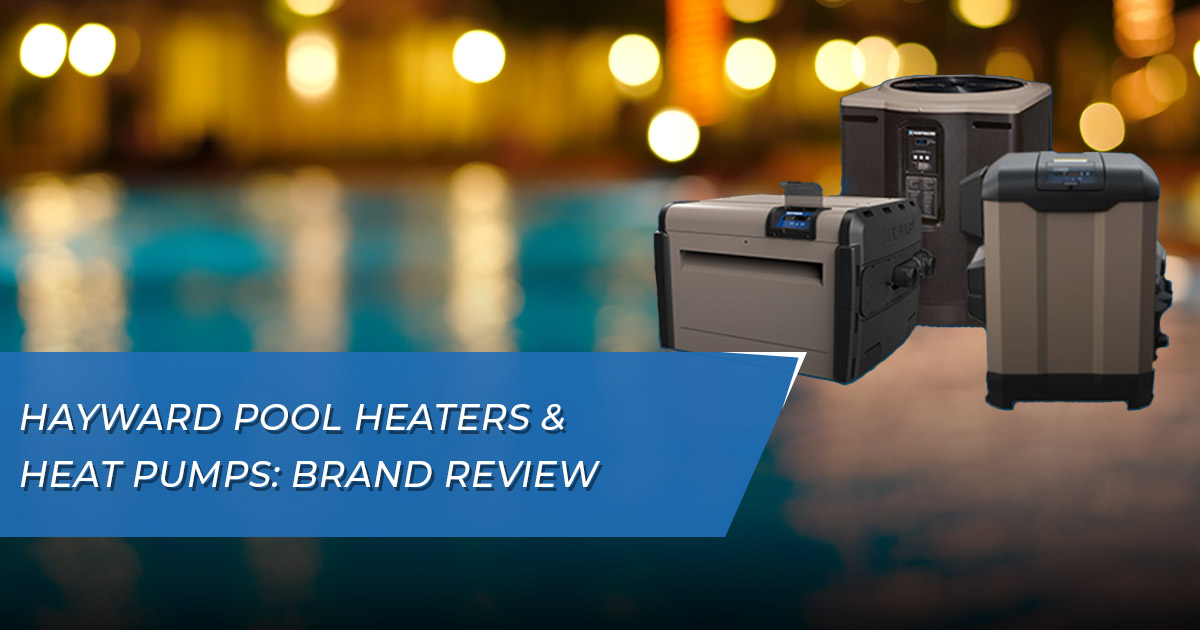 Hayward pool heaters review